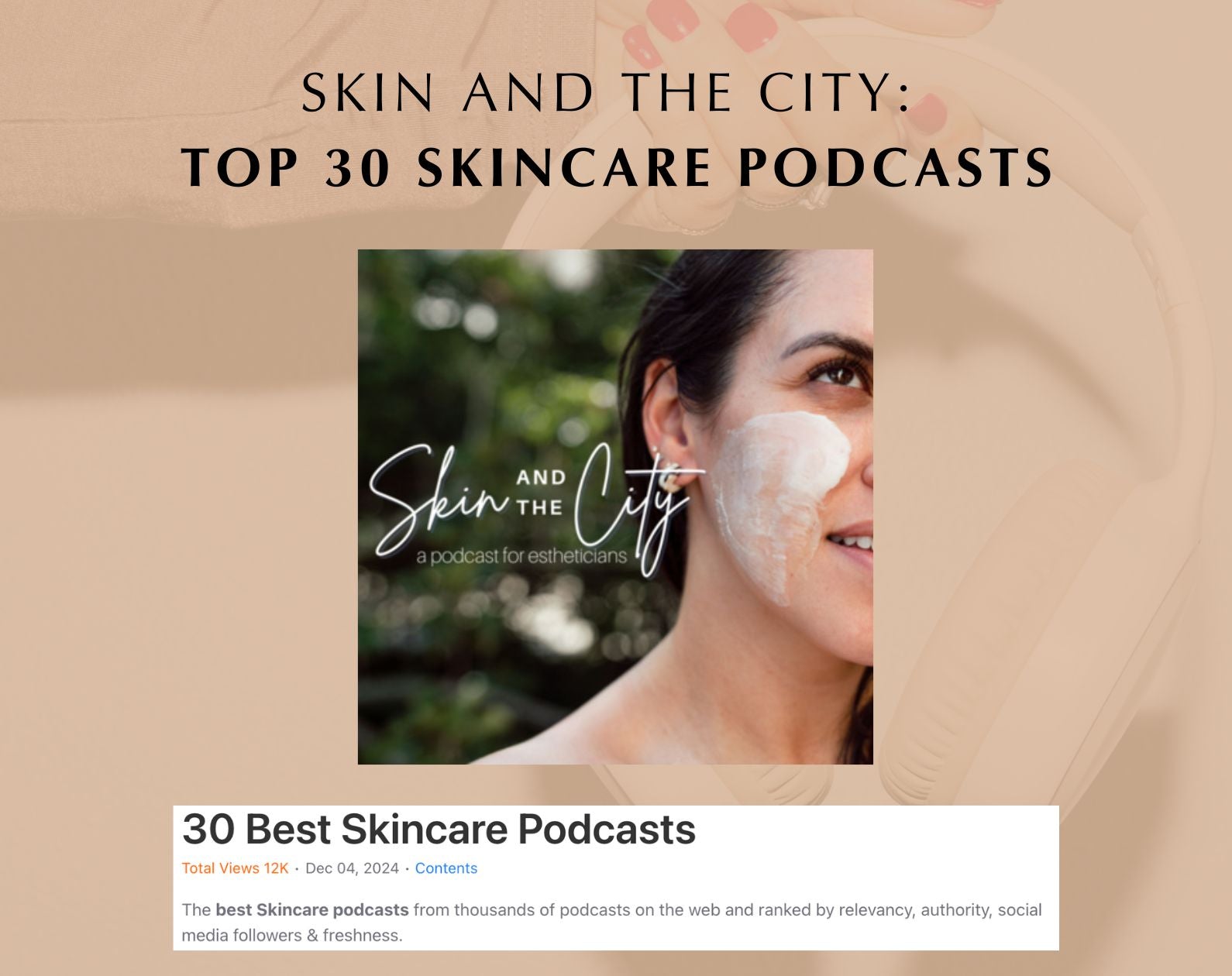 30 Best Skincare Podcasts - Feed Spot